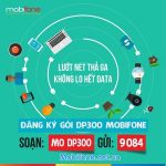 Đăng ký gói cước DP300 Mobifone ưu đãi 3 trong 1 chỉ 300.000đ