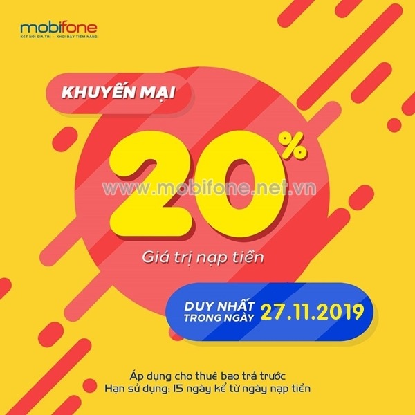 Mobifone khuyến mãi 27/11/2019 ưu đãi NGÀY VÀNG tặng 20% giá trị mỗi thẻ nạp