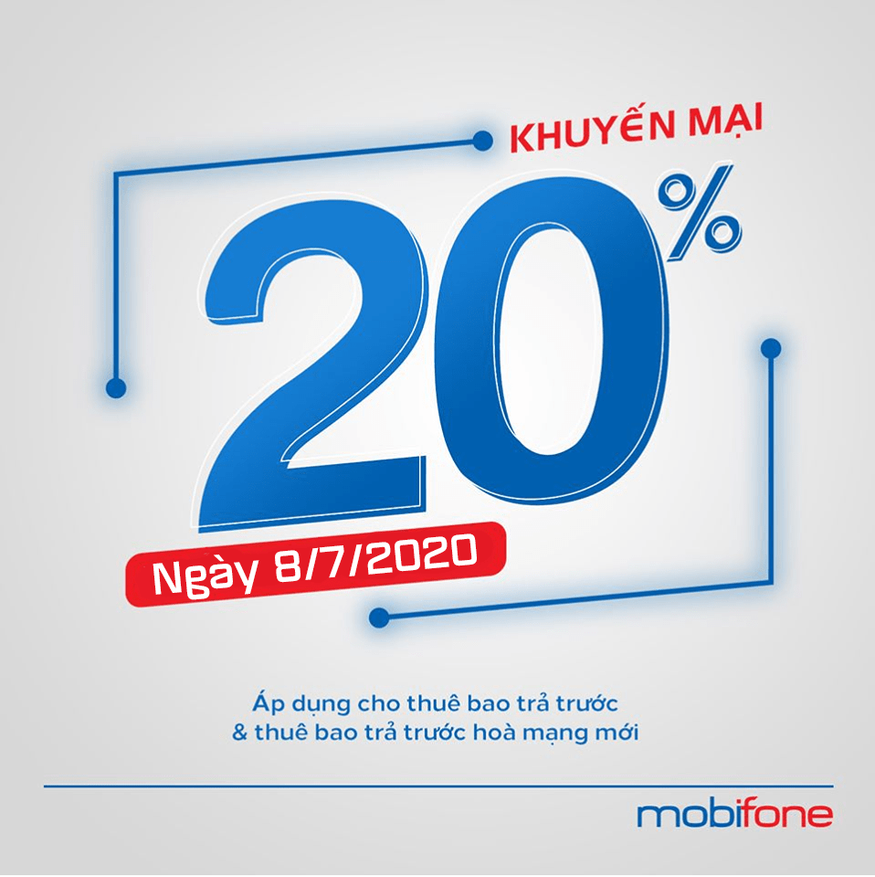 Mobifone khuyến mãi 8/7/2020 NGÀY VÀNG nạp thẻ tặng 20% tiền nạp
