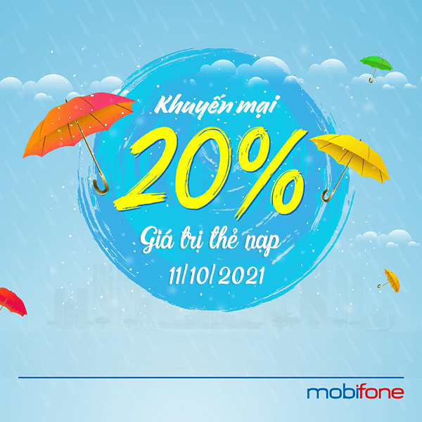 Mobifone khuyến mãi 10/11/2021 ưu đãi NGÀY VÀNG tặng 20% giá trị tiền nạp