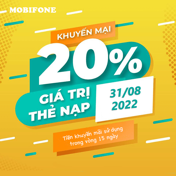 Mobifone khuyến mãi 31/8/2022 ưu đãi cục bộ tặng 20% giá trị thẻ nạp