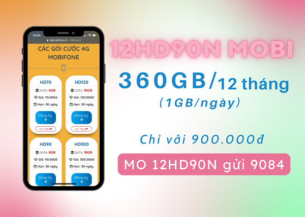 Đăng ký gói 12HD90N Mobifone có ngay 360GB dùng thả ga 12 tháng