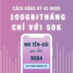 Đăng ký 4G Mobifone 1 tháng 50K 100GB data