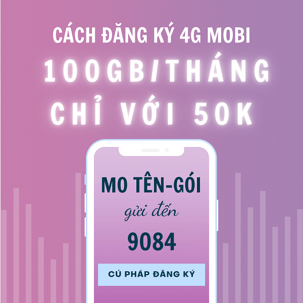 Đăng ký 4G Mobifone 1 tháng 50k 100GB bằng tin nhắn đơn giản