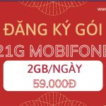 Đăng ký gói cước 21G Mobifone ưu đãi trọn gói 60GB data giá chỉ 59.000đ