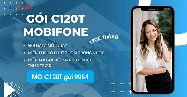 Cách đăng ký gói C120T Mobifone có ngay 180GB và Free gọi thoại