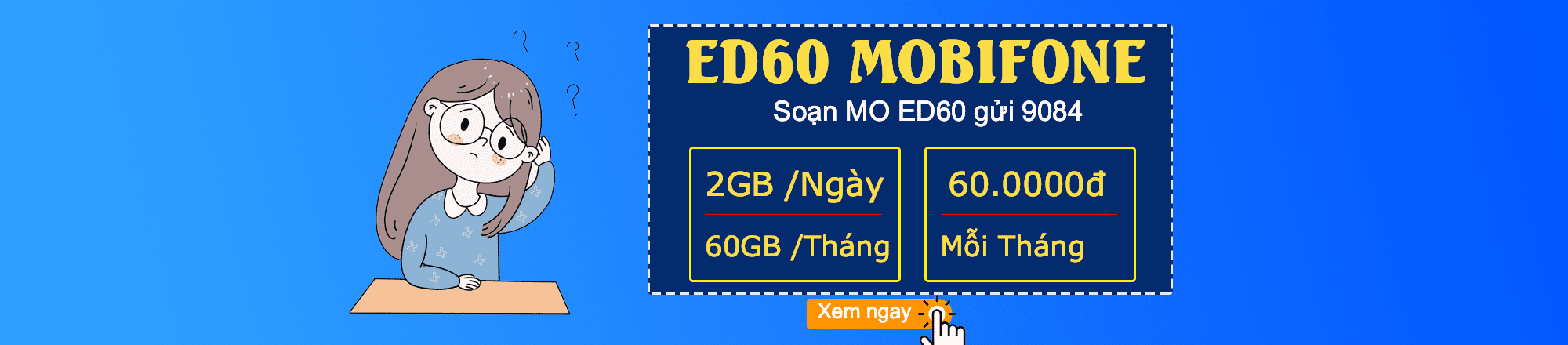 Cách đăng ký gói cước ED60 Mobifone nhạna 60GB data