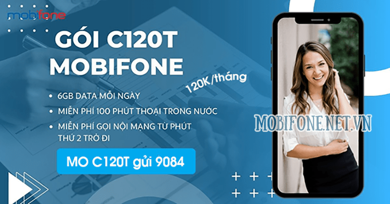 Cách đăng ký gói C120T Mobifone có ngay 180GB và Free gọi thoại