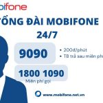 Tổng đài MobiFone số mấy? Số hotline chăm sóc khách hàng MobiFone 24/7