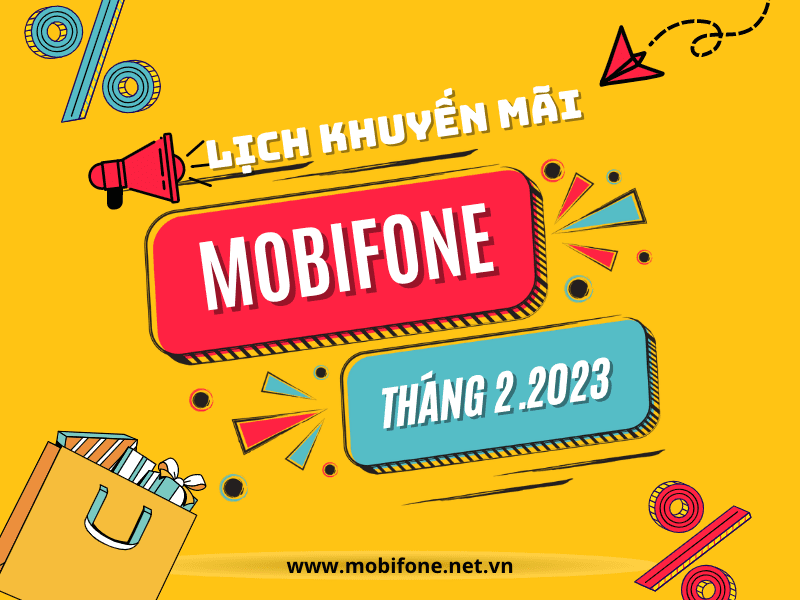 Lịch khuyến mãi Mobifone tặng 20% - 50% mới nhất tháng 2/2023