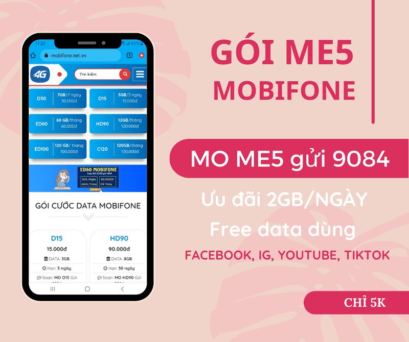 Đăng ký gói ME5 Mobifone chỉ 5k có ngay 2GB, free data dùng MXH