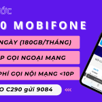 Đăng ký gói cước C290 Mobifone nhận 180GB data và triệu phút gọi miễn phí
