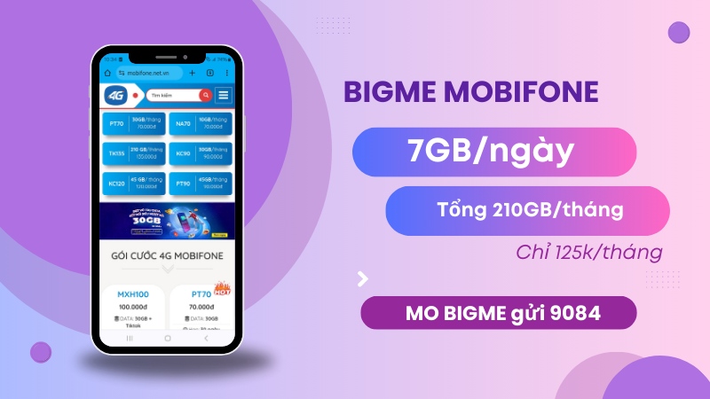 Đăng ký gói BIGME Mobifone ưu đãi 210GB/tháng