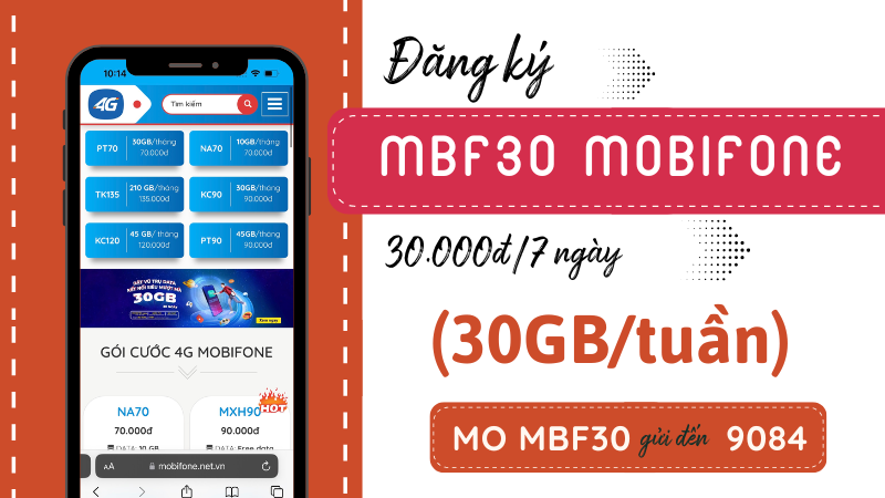 Đăng ký gói cước MBF30 Mobifone có 30GB data dùng 7 ngày 