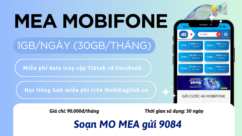 Đăng ký gói cước MEA Mobifone nhận 30GB data và truy cập MXH thả ga 