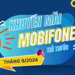 Mobifone khuyến mãi hòa mạng trả trước tháng 9/2024 tặng 20% giá trị thẻ nạp đầu tiên