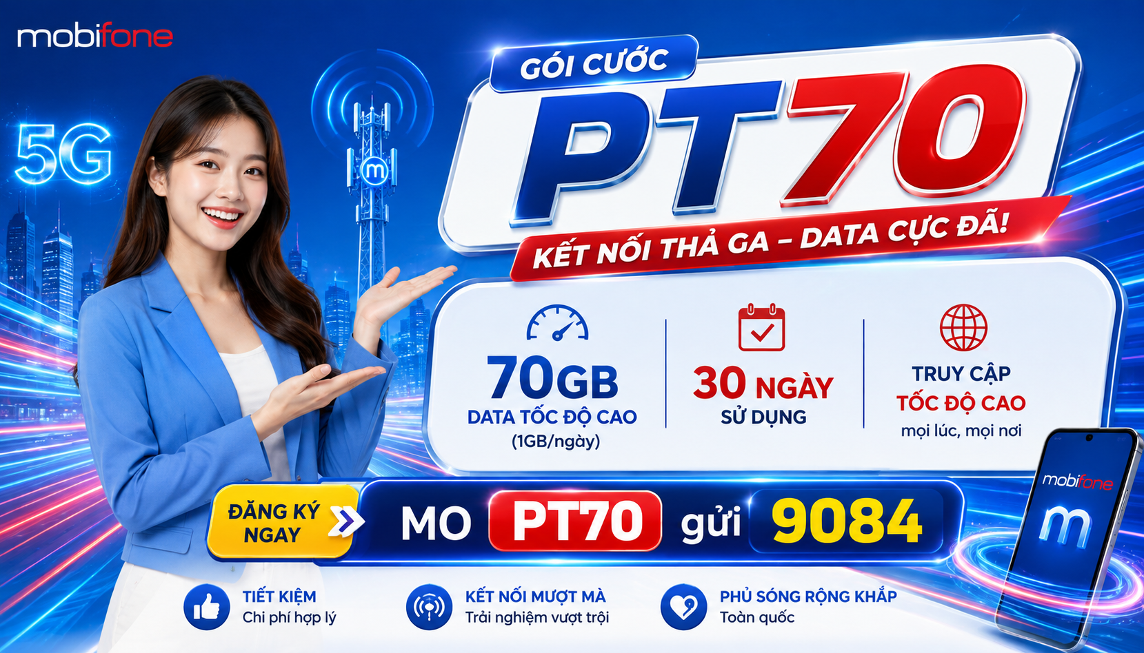 Đăng ký gói cước PT70 Mobifone 70K có 1GB/ngày (30GB/tháng) Đăng ký gói cước PT70 Mobifone 70K có 1GB/ngày (30GB/tháng)