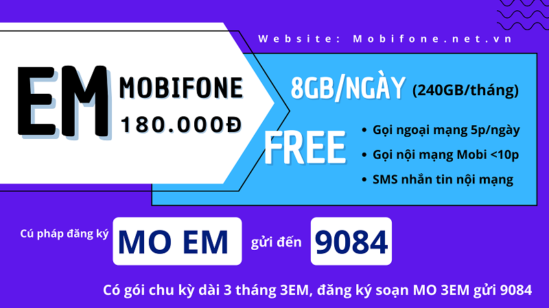 Đăng ký gói cước EM Mobifone 8GB/ngày, miễn phí gọi và nhắn tin 