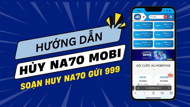 Hướng dẫn cách hủy gói cước NA70 Mobifone nhanh nhất 