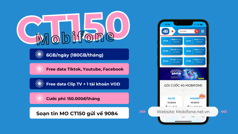 Đăng ký gói cước CT150 Mobifone có 180GB Data, free data Tiktok/Youtube/Facebook