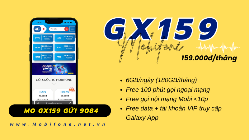 Đăng ký gói cước GX159 Mobifone có 180GB data và gọi miễn phí 30 ngày 