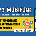 Đăng ký gói cước AGIP3 Mobifone miễn phí 30GB data và truy cập Youtube/Facebook