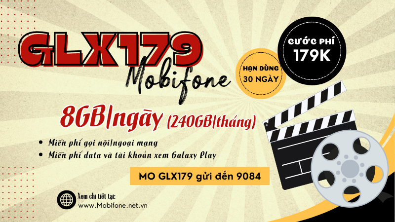 Đăng ký gói cước GLX179 Mobifone miễn phí 240GB, gọi free và xem Galaxy Play