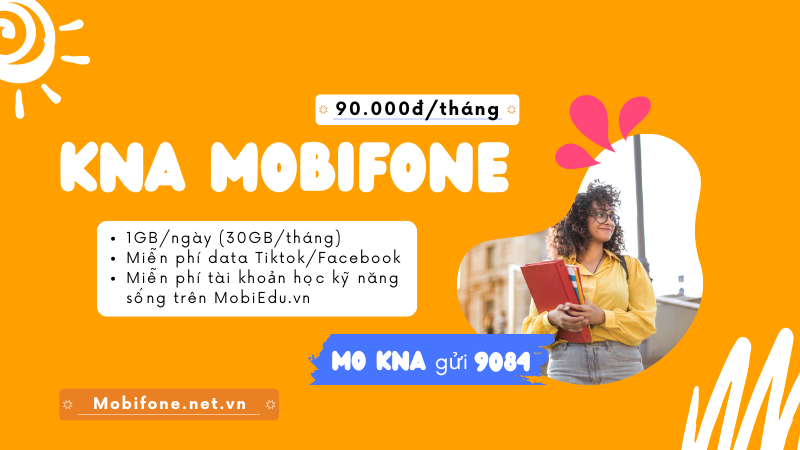 Cách đăng ký gói cước KNA Mobifone miễn phí 30GB data và truy cập MXH thả ga 