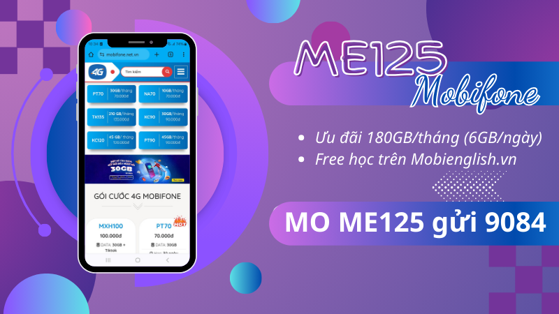 Đăng ký gói ME125 Mobifone ưu đãi 180GB/tháng, miễn phí học Tiếng Anh