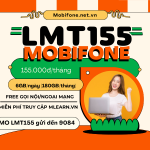 Đăng ký gói cước LMT155 Mobifone có ngay 180GB/tháng, miễn phí gọi và tiện ích khác