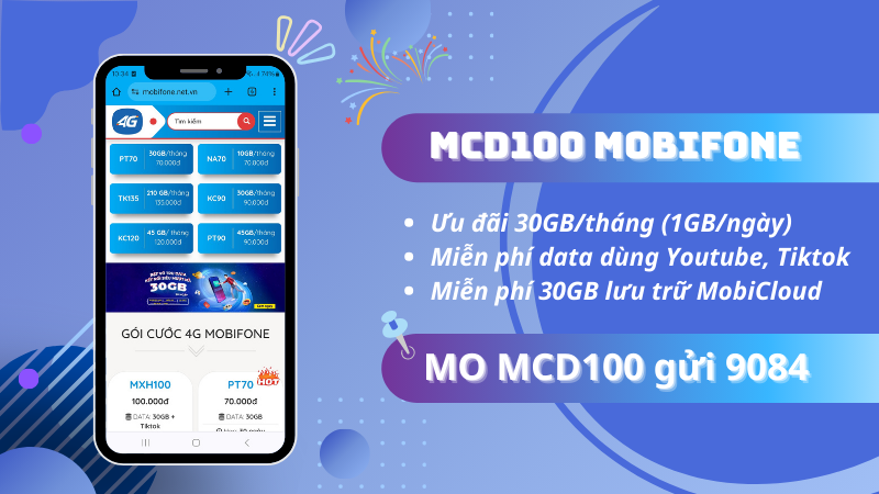 Đăng ký gói MCD100 Mobifone ưu đãi 30GB, miễn phí Tiktok, Youtube và lưu trữ MobiCloud