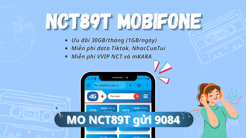 Đăng ký gói cước NCT89T Mobifone nhận ngay 30Gb, miễn phí dùng Tiktok và NCT