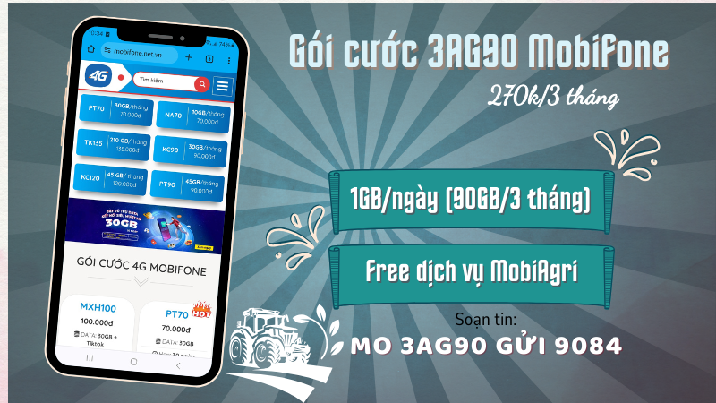 Đăng ký gói 3AG90 Mobifone miễn phí 90GB data, miên phí tài khoản MobiAgri