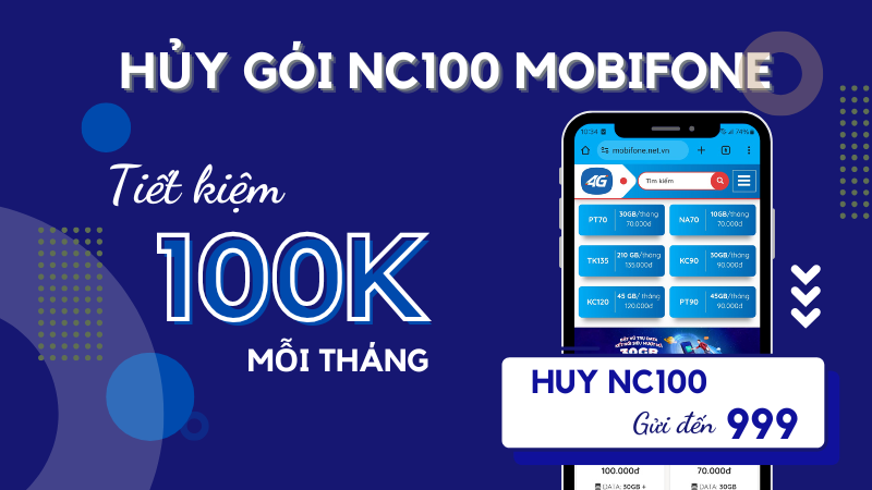 Hủy gói cước NC100 Mobifone bằng tin nhắn đến tổng đài 999