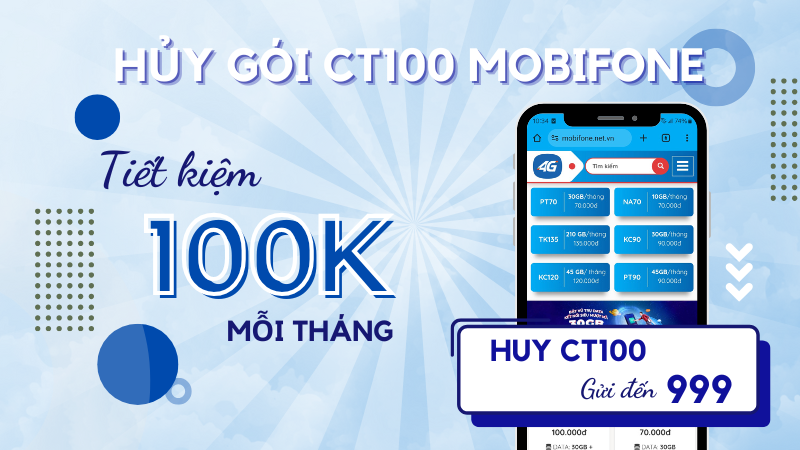 Cách hủy gói CT100 Mobifone bằng tin nhắn đến tổng đài 999