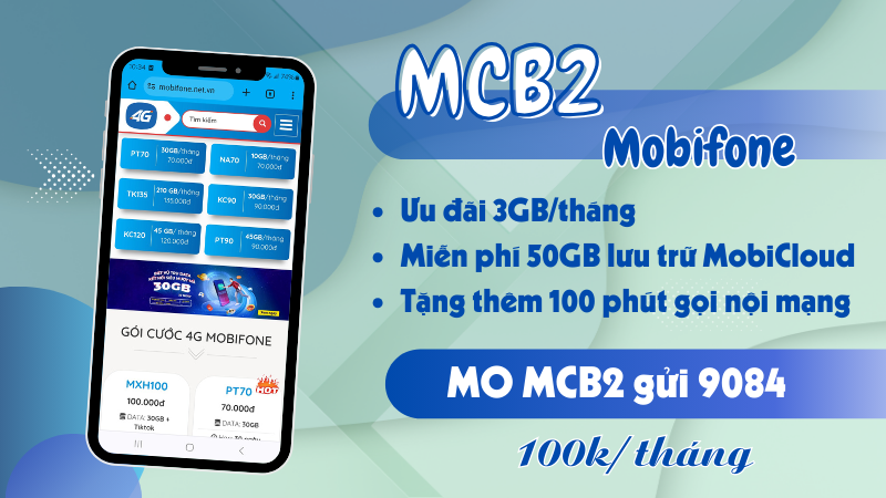 Đăng ký gói cước MCB2 Mobifone có ngay 3GB, miễn phí gọi, lưu trữ MobiCloud