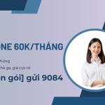 Gói cước Mobifone 60k/tháng ưu đãi cực khủng