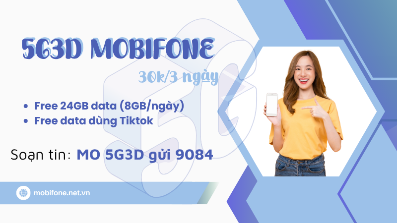 Gói cước 5G3D Mobifone chỉ với 30k có ngay 24GB data