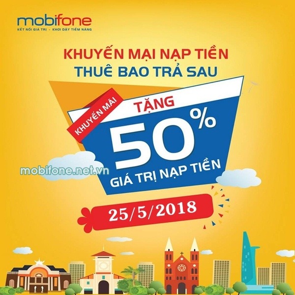Mobifone khuyến mãi 25/5/2018 ưu đãi 50% thẻ nạp