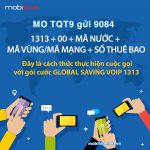 Đăng ký gói cước TQT9 Mobifone gọi thoại quốc tế giá rẻ