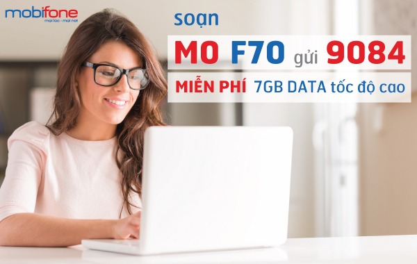 Đăng ký gói cước F70 Mobifone cho Fast Connect có 7GB chỉ 70k